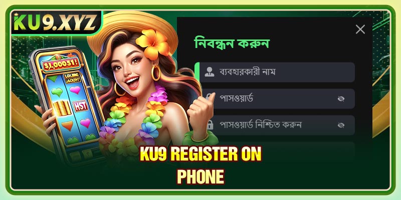 Ku9 Register on phone 