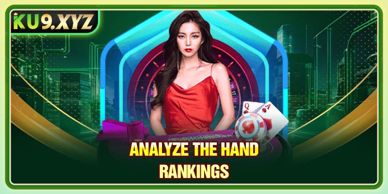 Analyze the Hand Rankings