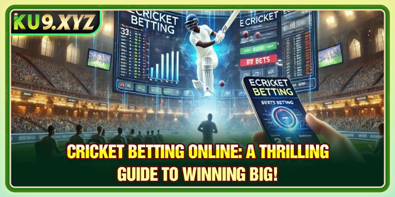 Cricket Betting Online: A Thrilling Guide to Winning Big!