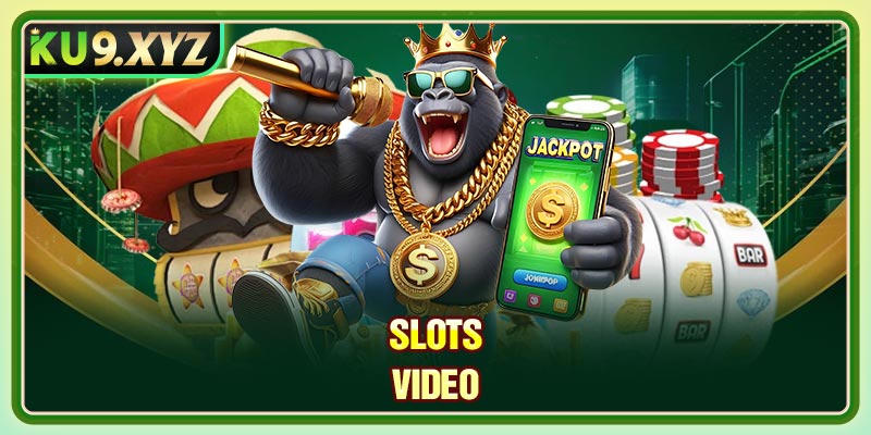 Slots Video