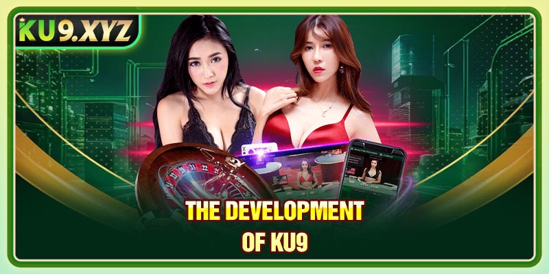 The development of Ku9