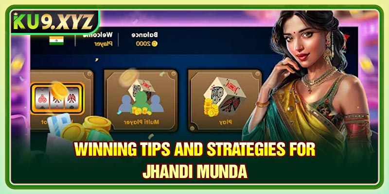 Winning Tips and Strategies for Jhandi Munda